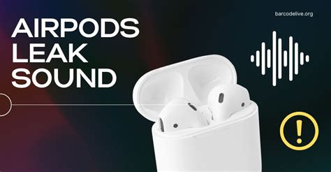 how to stop airpods from leaking sound|My AirPods are leaking sound